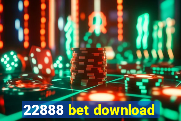 22888 bet download